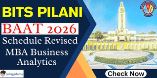BITS Pilani BAAT 2026 Schedule Revised for MBA Business Analytics; Exam Scheduled on March 22